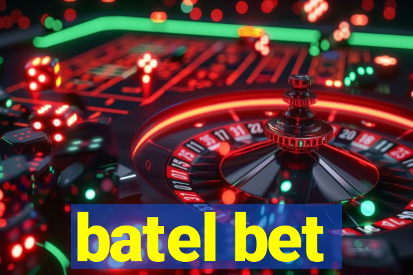 batel bet